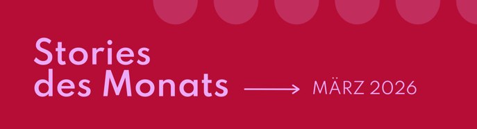 STORIES_März26